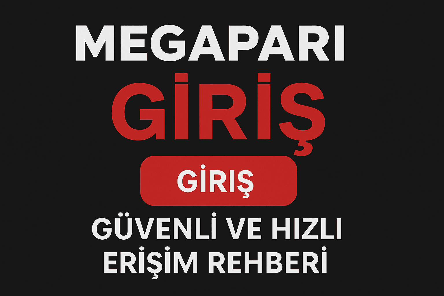 Megapari Giriş